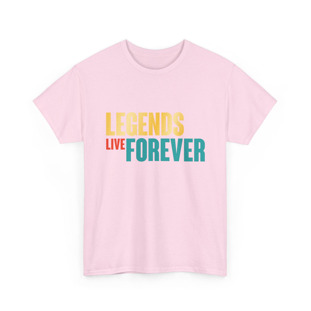 Legends Live Forever Tee