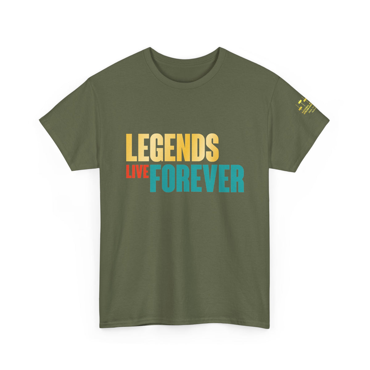 Legends Live Forever Tee
