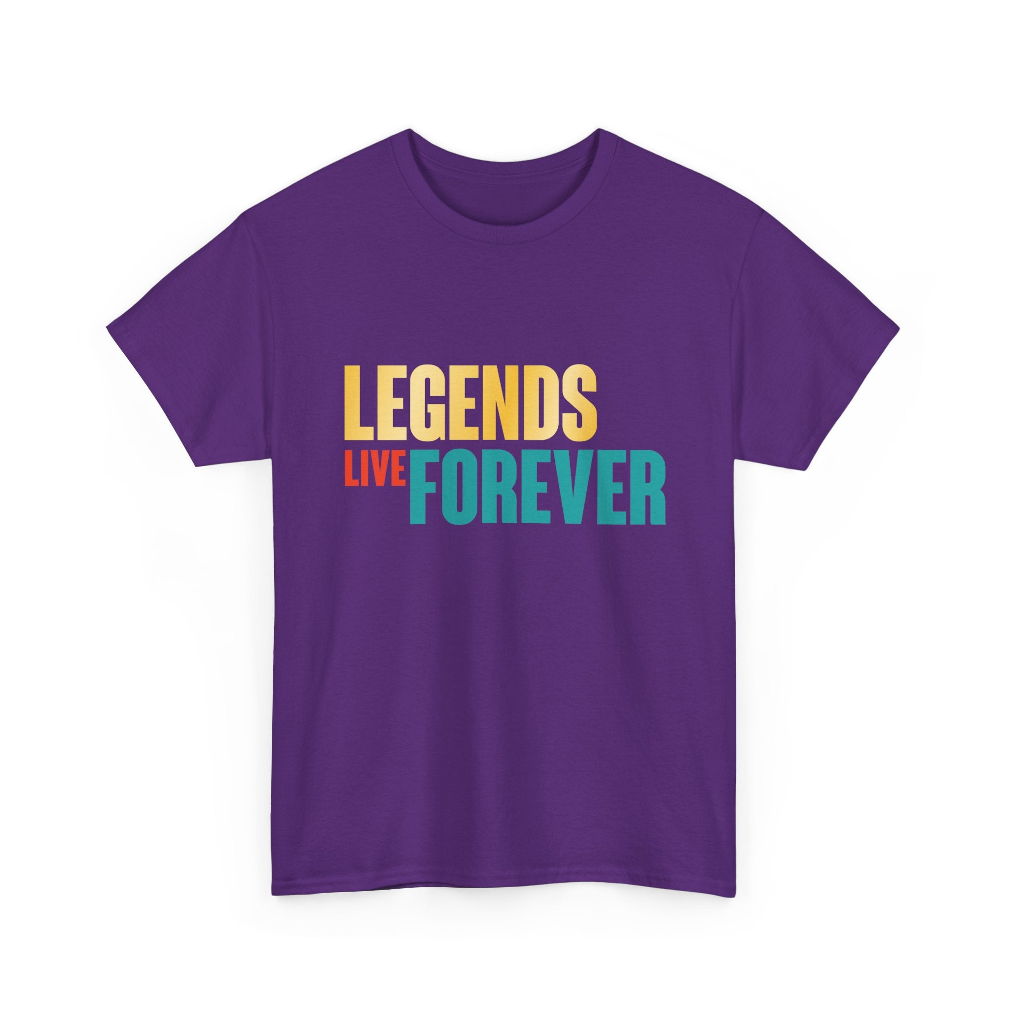 Legends Live Forever Tee