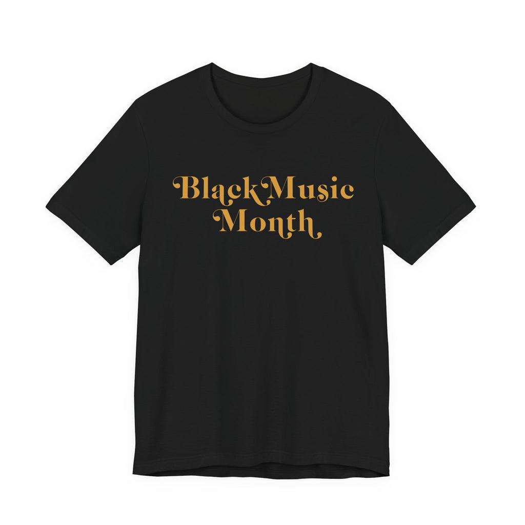 Black Music Month T‑Shirt