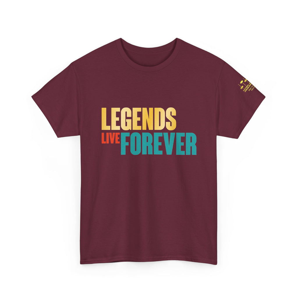 Legends Live Forever Tee
